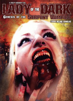 poster Lady of the Dark: Genesis of the Serpent Vampire  (2011)