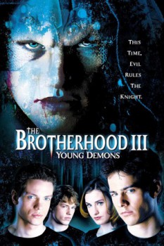 poster The Brotherhood III: Young Demons
