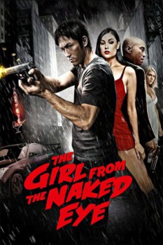 poster The Girl from the Naked Eye  (2012)