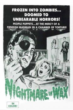 poster Nightmare in Wax  (1969)