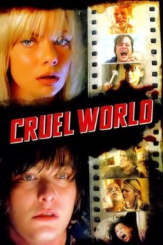 poster Cruel World  (2005)