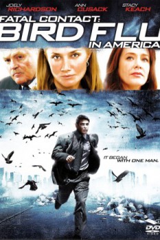 poster Fatal Contact: Bird Flu in America  (2006)